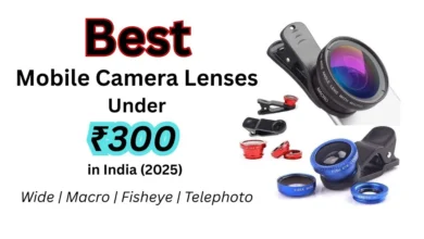Best Mobile Camera Lenses Under 300